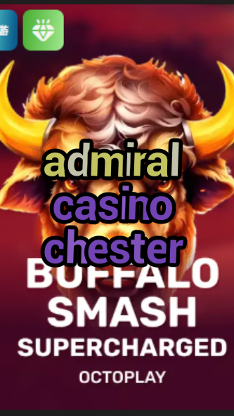 admiral casino chester-w4cy2mdjlx2bf.com