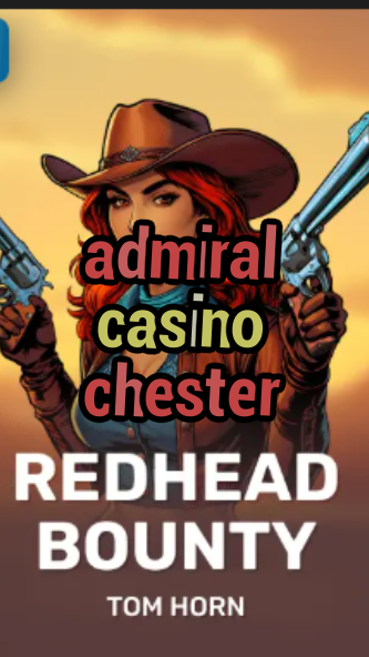 admiral casino chester-w4cy2mdjlx2bf.com